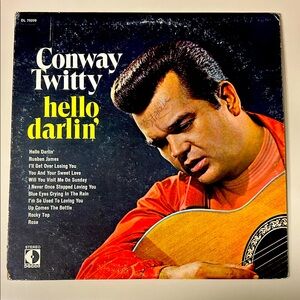 Conway Twitty Hello Darlin' Vinyl Record